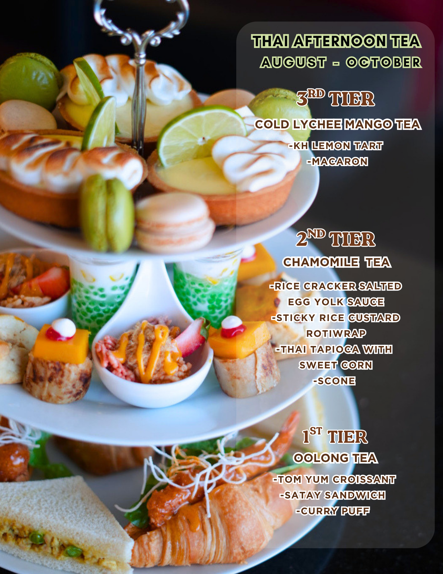 Thai Afternoon Tea menu, August–October: three-tier presentation with first, second, and third tier selections and tea pairings
